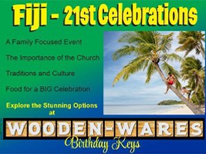 Fiji’s Unique 21st Birthday